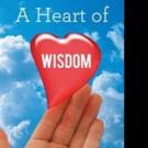 Pamela Ree Pearson Shares A HEART OF WISDOM