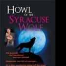 Stephen Charles James Pens HOWL OF THE SYRACUSE WOLF Video