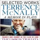 Terrence McNally's SELECTED WORKS: A MEMOIR IN PLAYS Released Today - Broadway Recording News