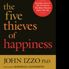 'The Five Thieves of Happiness' is Now Available