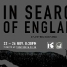 Fox Theatre to Stage IN SEARCH OF ENGLAND at Theatre N16, Nov 22-26 Video