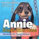 Dawna Brister Penrod Releases ANNIE SHARES BIBLE VERSE