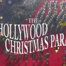 85th Hollywood Christmas Parade to Air on The CW & Hallmark Movies & Mysteries…