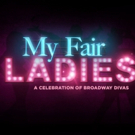 Casting Announced for MY FAIR LADIES at The Crazy Coqs Video