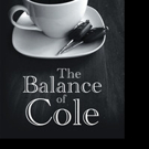 D. L. Williamson Releases THE BALANCE OF COLE