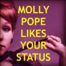 MOLLY POPE LIKES YOUR STATUS Returns Tonight for Monthly Concert at the Duplex Video