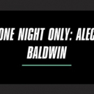Spike TV's ONE NIGHT ONLY: ALEC BALDWIN Reveals First Wave of Headliners