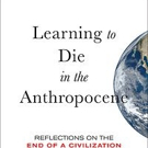 City Lights Publishers Releases LEARNING TO DIE IN THE ANTHROPOCENE