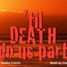 'TIL DEATH DO US PART Presented at the Overtures Series Video