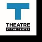 Theatre at the Center Sets 2015 Lineup of Special Events, Concerts Video