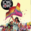 LOVE IS LOVE Comic Book to Honor Orlando Victims Video