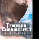 Ray Slaughter Releases TEMPLAR CHRONICLES I