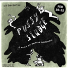 Gracie Gardner's PUSSY SLUDGE Opens Today as Part of SANCTUARY at HERE Arts Center