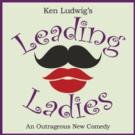 LEADING LADIES Debuts Tonight at TheatreWorks New Milford