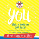 You Stick a Smile on OUR Face! $1 Hot Dogs Every Tuesday in January as Part of Custom