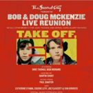 TAKE OFF, EH! with Dave Thomas & Rick Moranis Set for The Second City Toronto This Ju Video