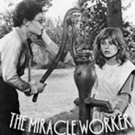 WCT to Continue PIX Flix with THE MIRACLE WORKER