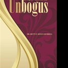 Dr. Betty F. Minus-Murrell Releases UNBOGUS