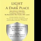 LIGHT IN A DARK PLACE is Released