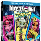 Dreams Are Just a Spark Away in All-New Monster High Movie MONSTER HIGH: ELECTRIFIED