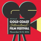 Gold Coast International Film Festival Announces 2016 Dates and Film Submission Deadl Video