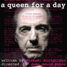 Michael Ricigliano Jr.'s A QUEEN FOR A DAY to Close This Weekend Video