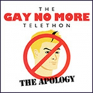 THE GAY NO MORE TELETHON Goes Straight to MITF This Summer Video