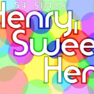 HENRY, SWEET HENRY to Shine Again at Feinstein's/54 Below Video