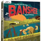 BANSHEE: THE COMPLETE FOURTH SEASON Explodes Onto Blu-ray & DVD 10/4