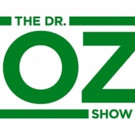 THE DR. OZ SHOW Uncovers Health Scammers & More with 'Fighting For You February' Video