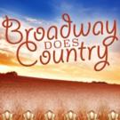 BROADWAY DOES COUNTRY Set for 54 Below, 10/11 Video