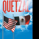 Gian Franco Ricci Albergotti Releases QUETZAL