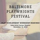 See Two Free Play Readings as Part of Baltimore Playwrights Festival Today Video