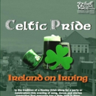 UCPAC to Host CELTRIC PRIDE Irish Celebration, 3/13 Video