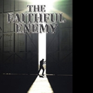 THE FAITHFUL ENEMY is Released