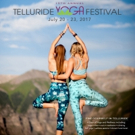 Telluride Yoga Festival Celebrates 10 Years in San Juan Mountains, 7/20-23 Video