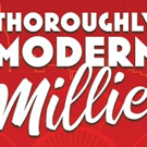 Taylor Quick, Loretta Ables Sayre to Lead Goodspeed's THOROUGHLY MODERN MILLIE; Cast  Video