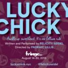 LUCKY CHICK Premieres Tonight at FringeNYC Video