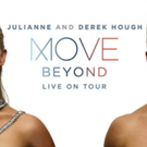 Julianne & Derek Hough to Bring MOVE - BEYOND Tour to Eccles Center Video