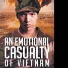 George Sterba Releases AN EMOTIONAL CASUALTY OF VIETNAM