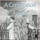 James H. Barrett Jr Releases A CORPORATION OF ANGELS