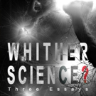 Danko Antolovic Pens WHITHER SCIENCE?