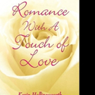 ROMANCE WITH A TOUCH OF LOVE is Released