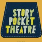 Story Pocket Theatre Brings STORYTELLER, STORYTELLER to Edinburgh Fringe, Now thru Au Video