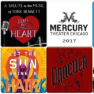MARY POPPINS, HAIR, DRACULA and More Set for Mercury Theater Chicago's 2017 Season Video