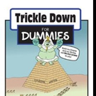 Ronald Regain Releases TRICKLE DOWN FOR DUMMIES