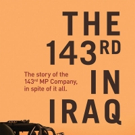 Marc Youngquist Pens THE 143RD IN IRAQ