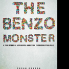 Susan Gordon Releases THE BENZO MONSTER