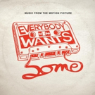 Official Soundtrack to Richard Linklater's EVERYBODY WANTS SOME Out Today Video
