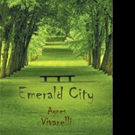 Agnes Vivarelli Announces EMERALD CITY
